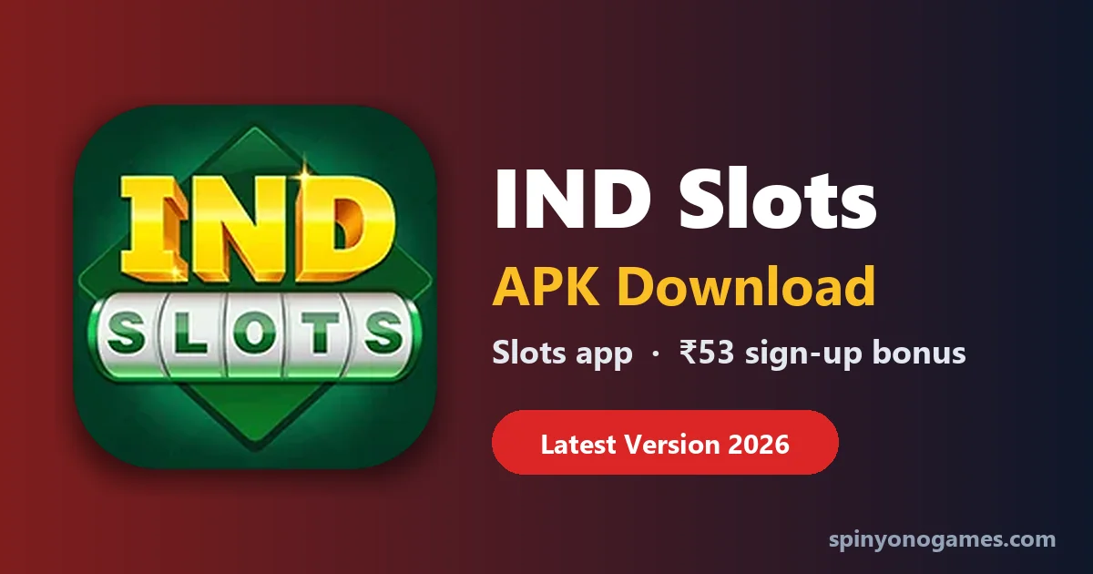 IND Slots APK download – IND Slots slots app
