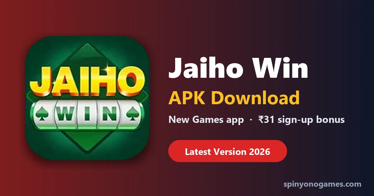 Jaiho Win APK download – Jaiho Win new games app