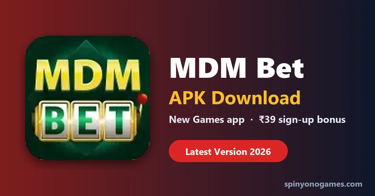 MDM Bet APK download – MDM Bet new games app